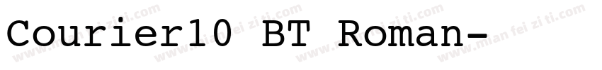 Courier10 BT Roman字体转换